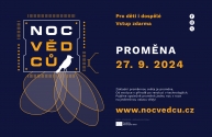 Noc vědců 2024 - proměny